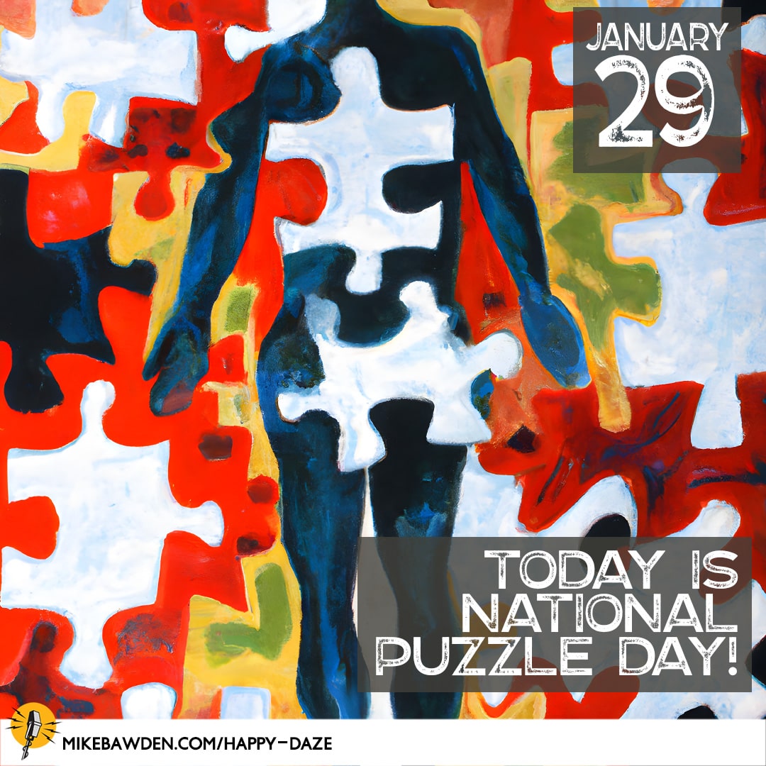 Can you figure out why there’s a National Puzzle Day?